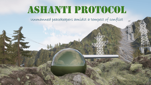 Ashanti Protocol-Unmanned peacekeepers amidst conflict 외 1개 더 (0원/무료)